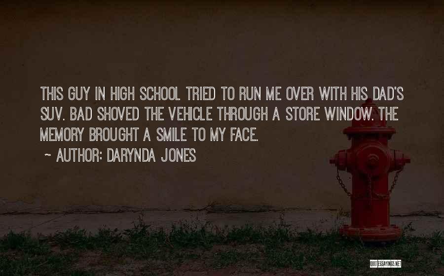 Run Over Me Quotes By Darynda Jones