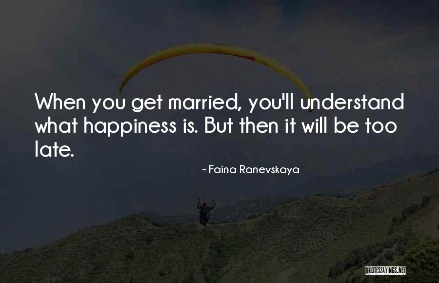 Run The Gauntlet Quotes By Faina Ranevskaya Run The Gauntlet Quotes By Faina Ranevskaya