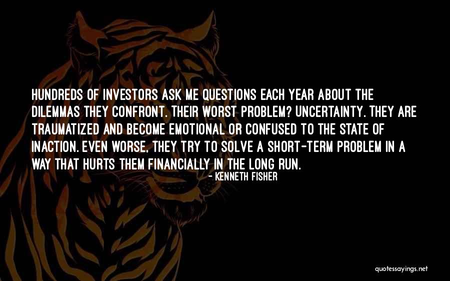 Run The Year Quotes By Kenneth Fisher Run The Year Quotes By Kenneth Fisher
