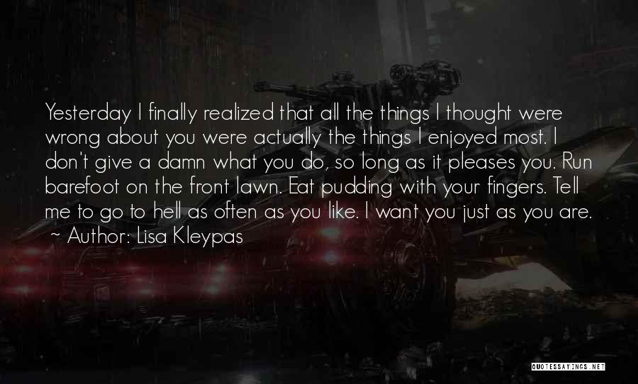 Run To Eat Quotes By Lisa Kleypas