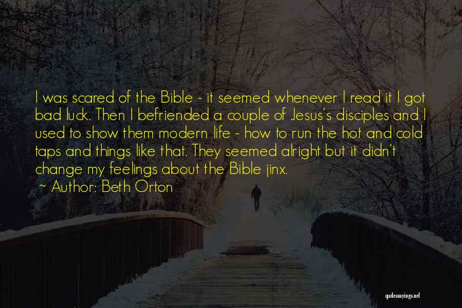 Run To Jesus Quotes By Beth Orton