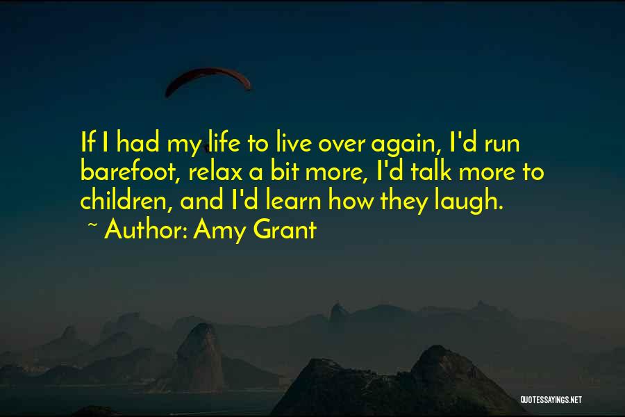 Run To Live Quotes By Amy Grant