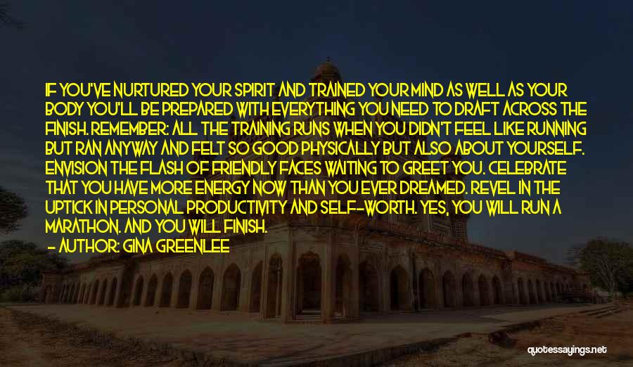 Run To The Finish Quotes By Gina Greenlee