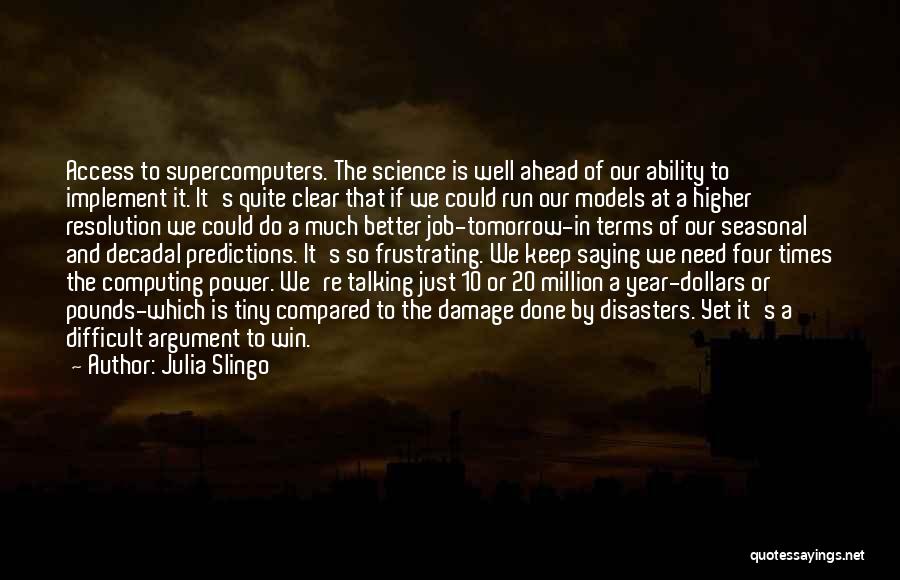 Run To Win Quotes By Julia Slingo