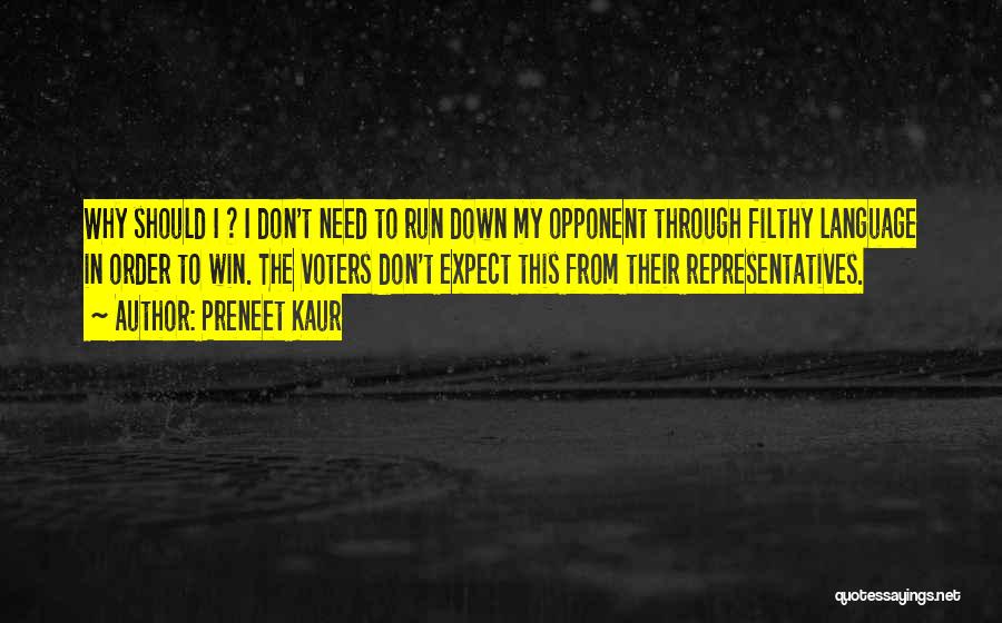 Run To Win Quotes By Preneet Kaur