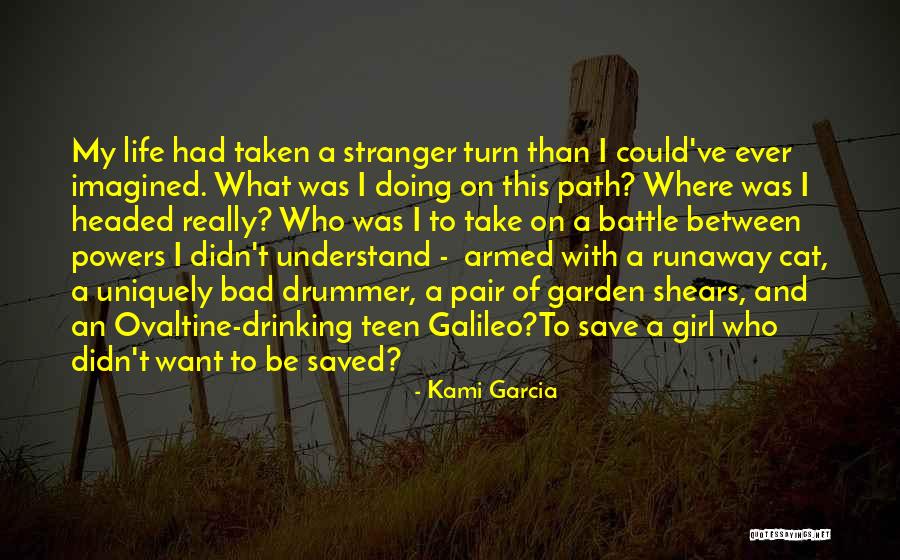 Runaway Quotes By Kami Garcia