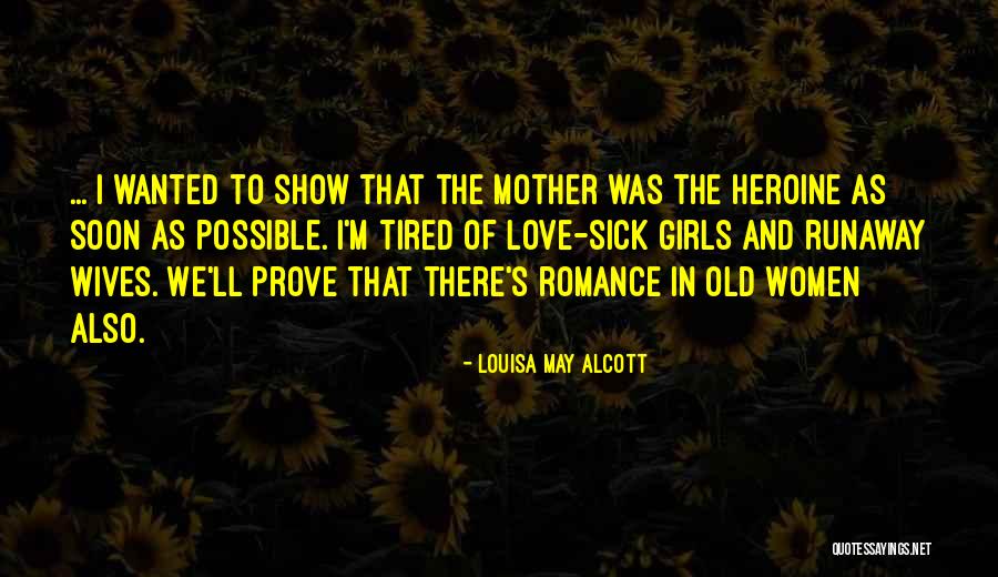 Runaway Quotes By Louisa May Alcott