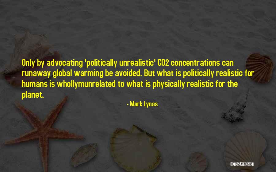 Runaway Quotes By Mark Lynas