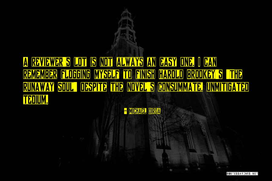 Runaway Quotes By Michael Dirda Runaway Quotes By Michael Dirda