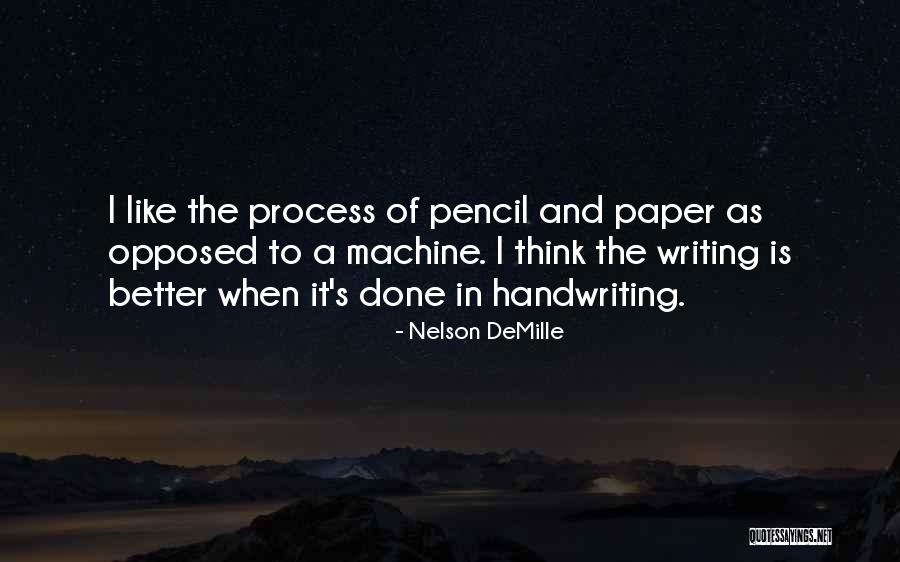 Runaya Refining Quotes By Nelson DeMille