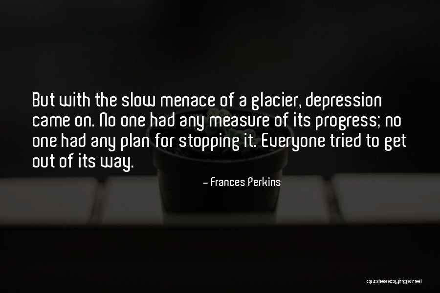 Rundfunk Onvoldoende Quotes By Frances Perkins Rundfunk Onvoldoende Quotes By Frances Perkins
