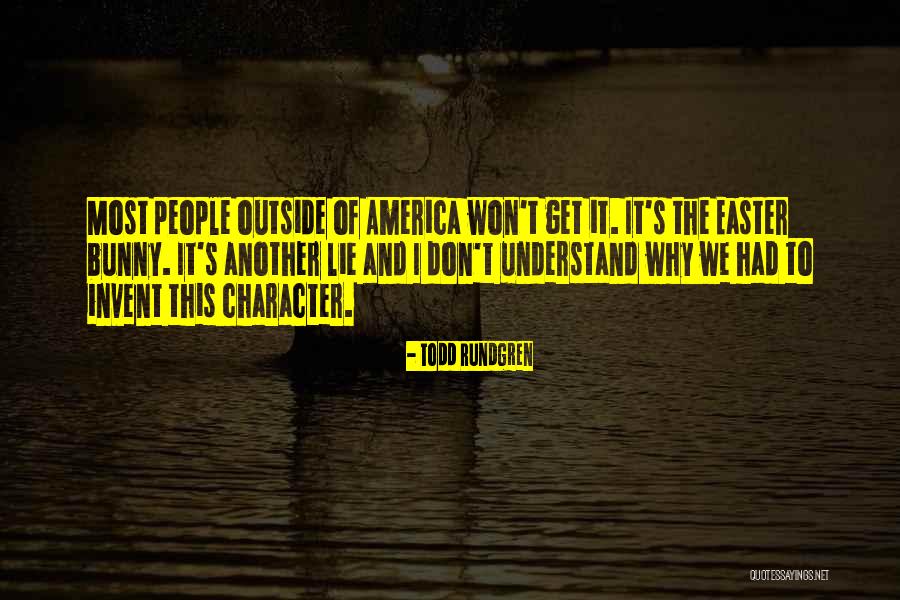 Rundgren Todd Quotes By Todd Rundgren Rundgren Todd Quotes By Todd Rundgren