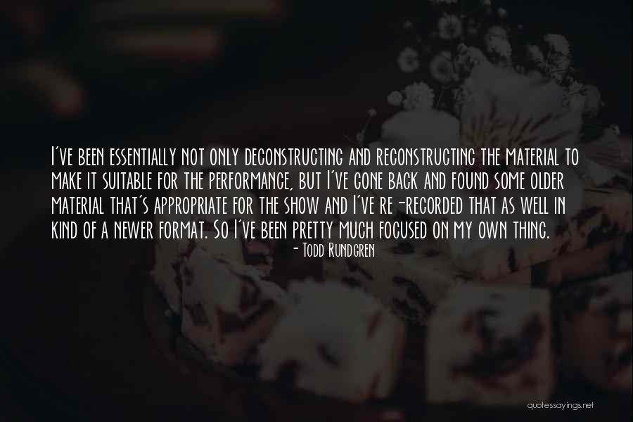 Rundgren Todd Quotes By Todd Rundgren Rundgren Todd Quotes By Todd Rundgren