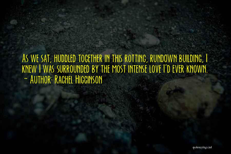 Rundown Quotes By Rachel Higginson