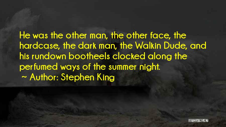 Rundown Quotes By Stephen King