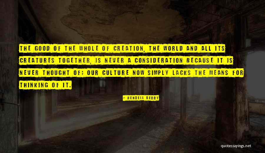 Rundstykker Grove Quotes By Wendell Berry Rundstykker Grove Quotes By Wendell Berry