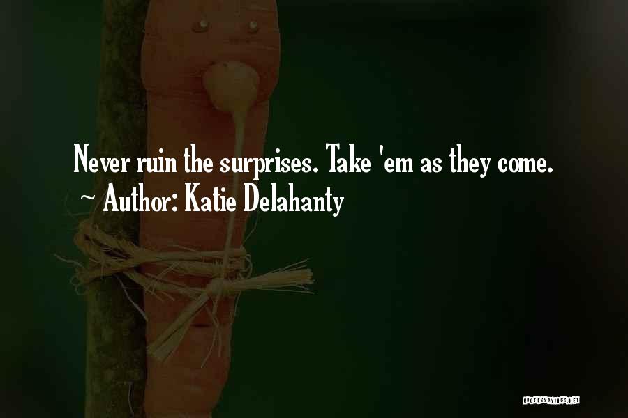 Rundstykker Uten Quotes By Katie Delahanty