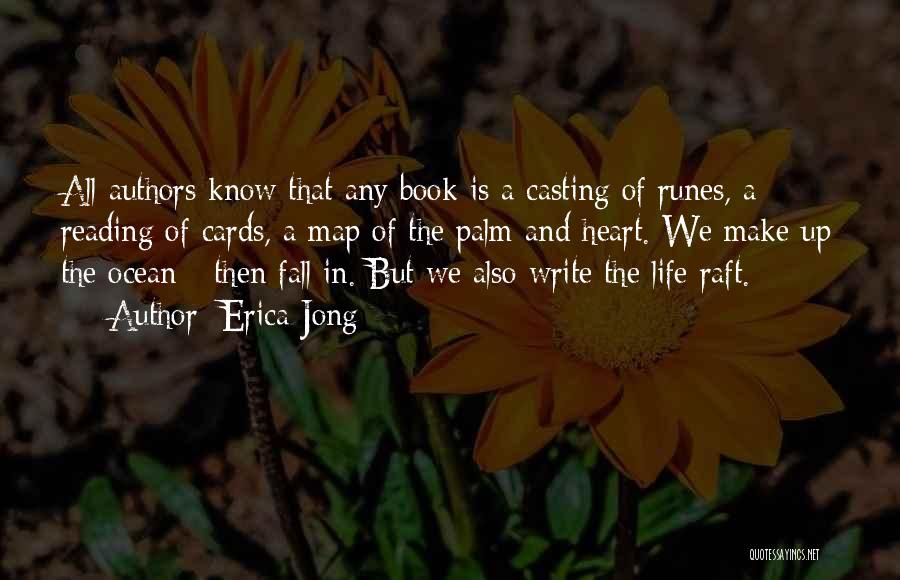 Runes Quotes By Erica Jong