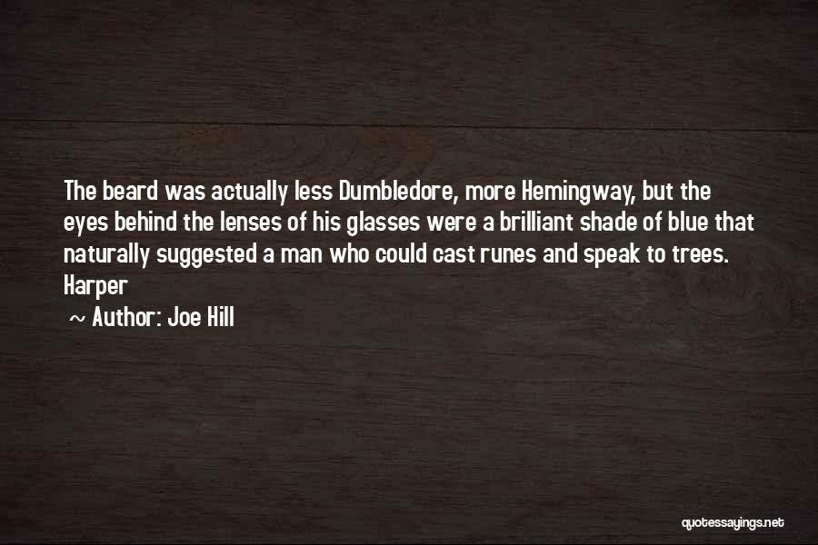 Runes Quotes By Joe Hill