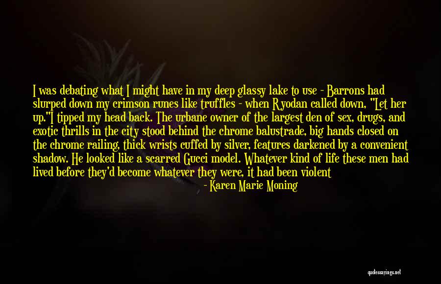 Runes Quotes By Karen Marie Moning Runes Quotes By Karen Marie Moning