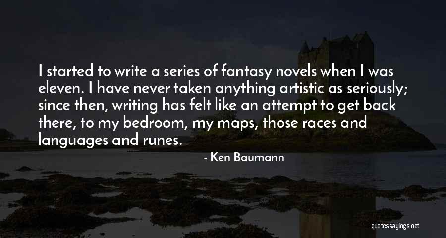 Runes Quotes By Ken Baumann Runes Quotes By Ken Baumann