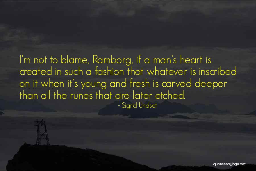 Runes Quotes By Sigrid Undset Runes Quotes By Sigrid Undset