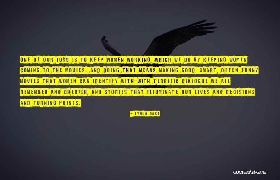 Runfola Studio Quotes By Lynda Obst Runfola Studio Quotes By Lynda Obst