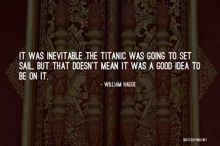 Rungsirichok Quotes By William Hague Rungsirichok Quotes By William Hague