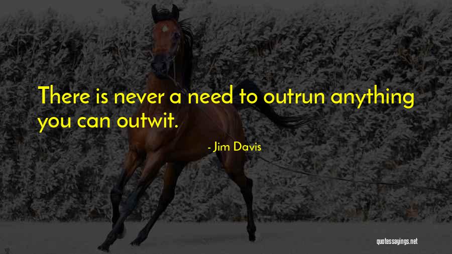 Runjani Quotes By Jim Davis Runjani Quotes By Jim Davis