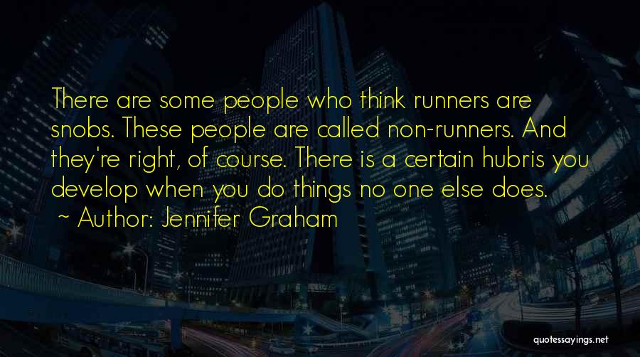 Runners Quotes By Jennifer Graham