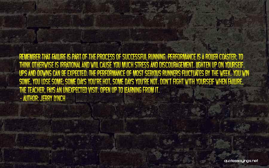 Runners Quotes By Jerry Lynch