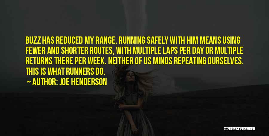 Runners Quotes By Joe Henderson