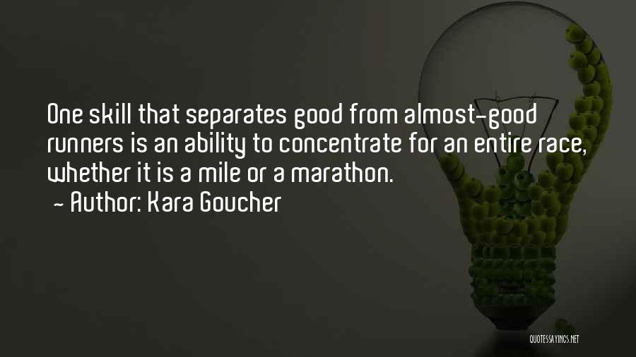 Runners Quotes By Kara Goucher