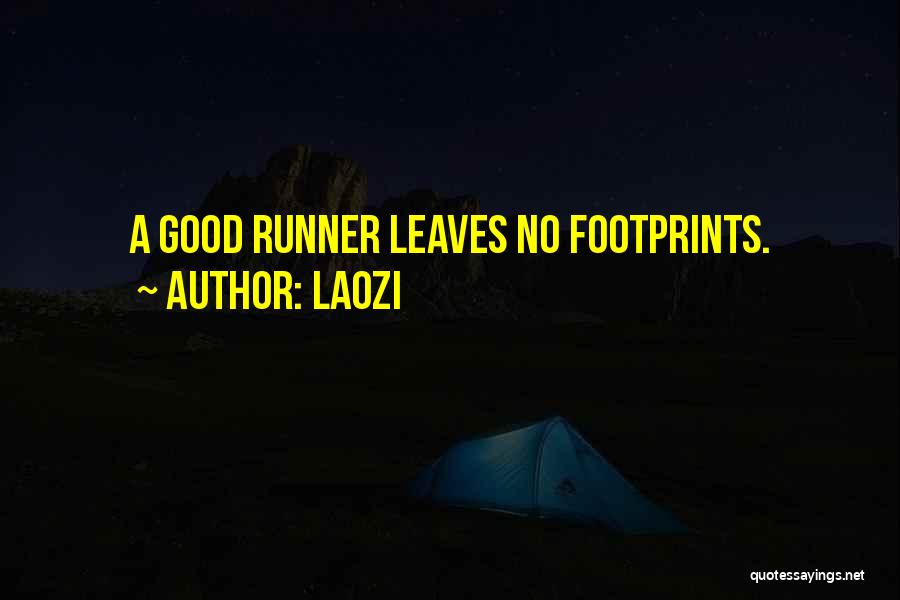 Runners Quotes By Laozi