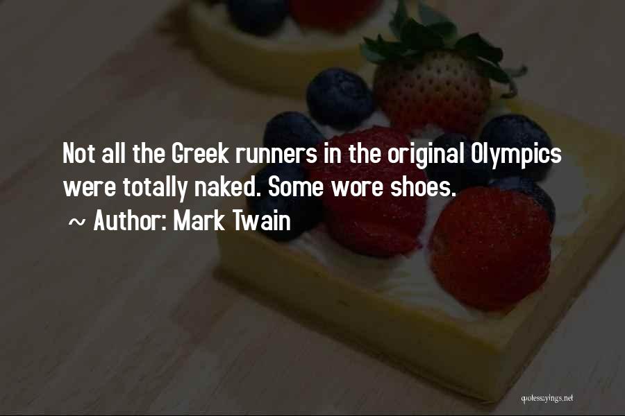 Runners Quotes By Mark Twain