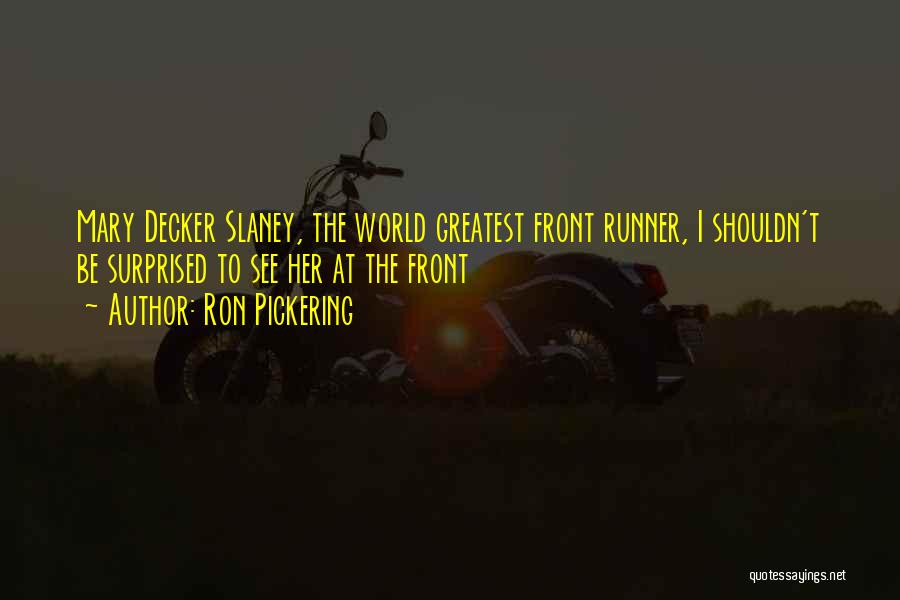 Runner's World Inspirational Quotes By Ron Pickering