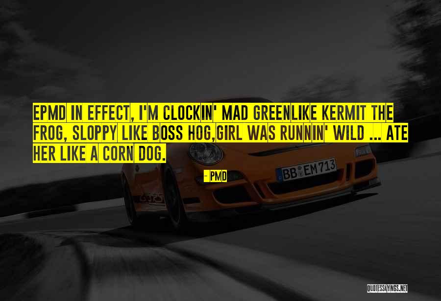 Runnin Quotes By PMD Runnin Quotes By PMD