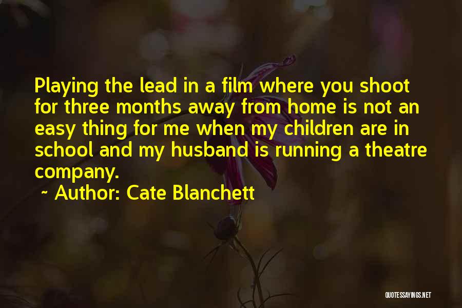 Running A Company Quotes By Cate Blanchett