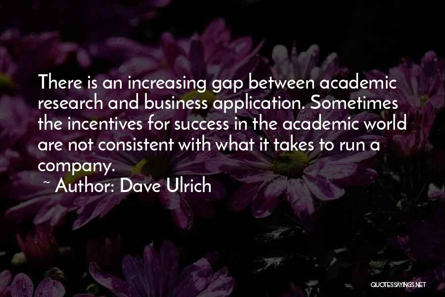 Running A Company Quotes By Dave Ulrich