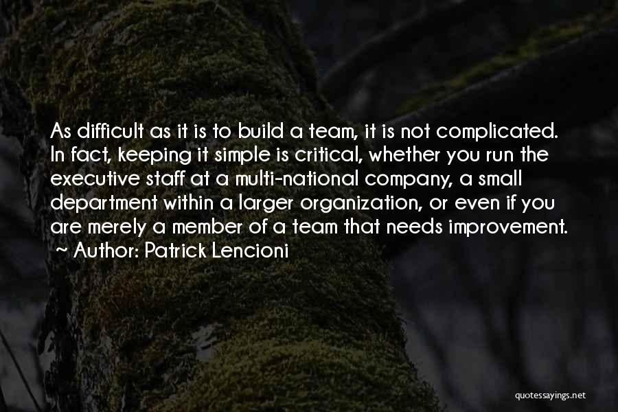 Running A Company Quotes By Patrick Lencioni