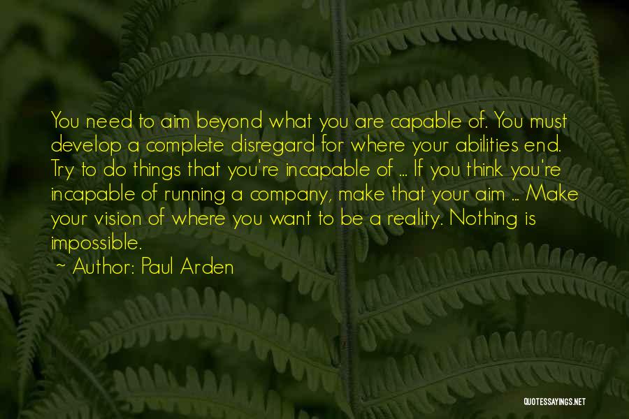 Running A Company Quotes By Paul Arden