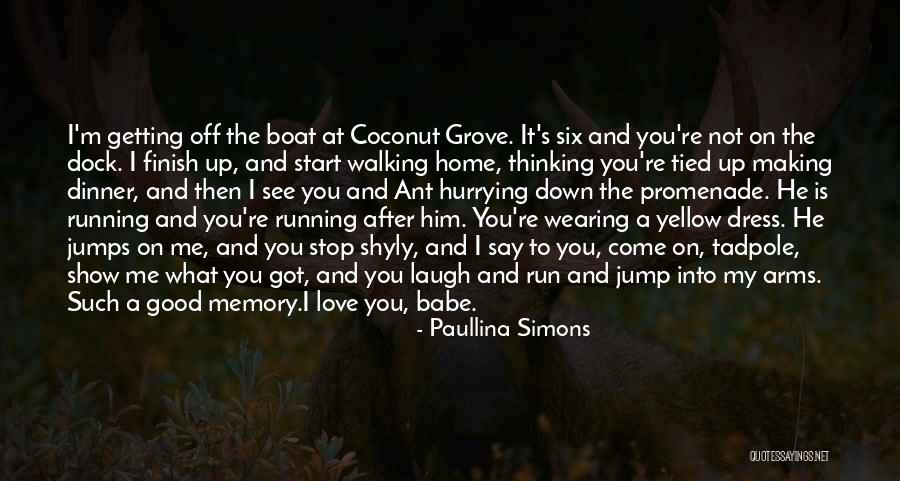 Running After Me Quotes By Paullina Simons