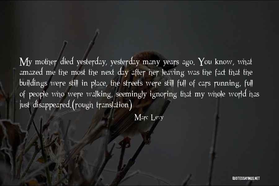 Running After You Quotes By Marc Levy Running After You Quotes By Marc Levy
