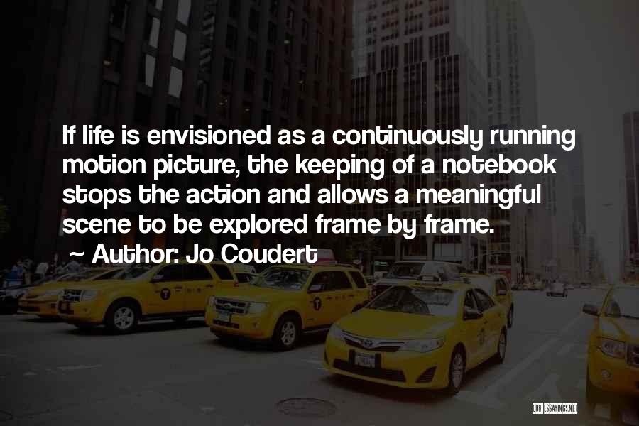 Running And Life Quotes By Jo Coudert