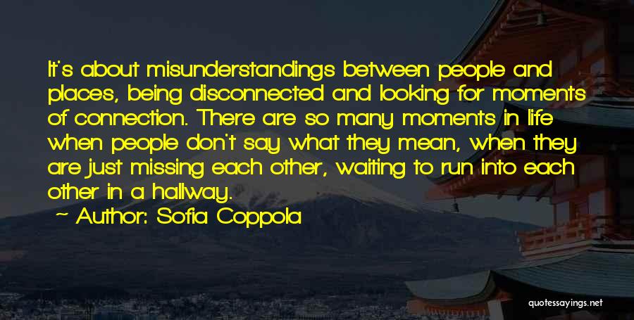 Running And Life Quotes By Sofia Coppola