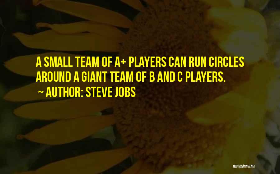 Running Around In Circles Quotes By Steve Jobs
