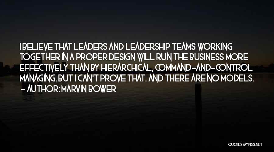 Running As A Team Quotes By Marvin Bower