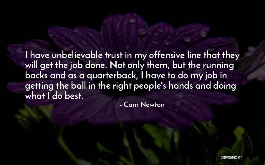 Running Backs Quotes By Cam Newton