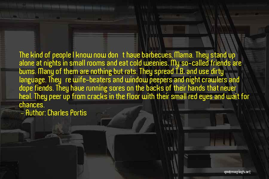 Running Backs Quotes By Charles Portis