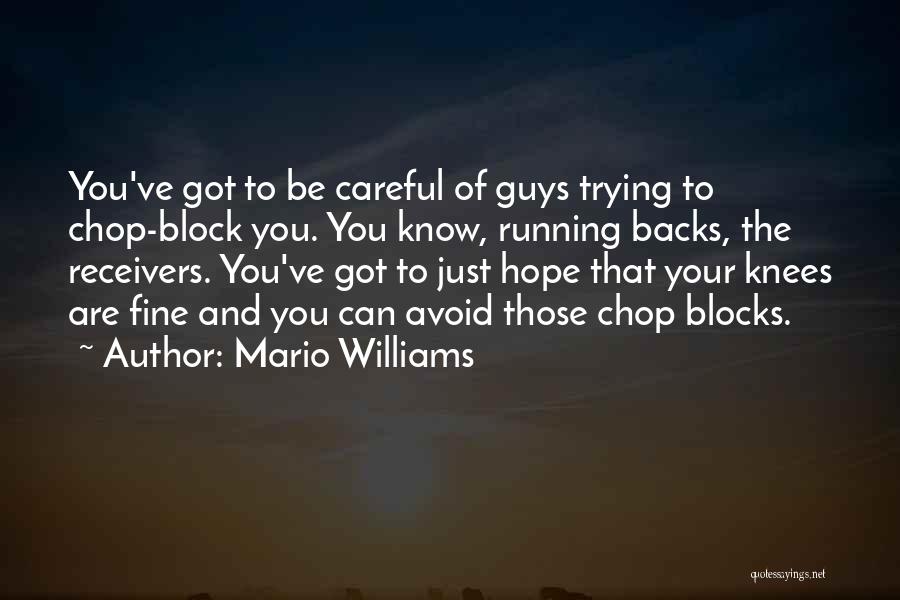 Running Backs Quotes By Mario Williams